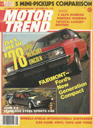 MOTOR TREND 1977 SEPT - DeLOREAN, ALFA, SCOUT, PETTY*